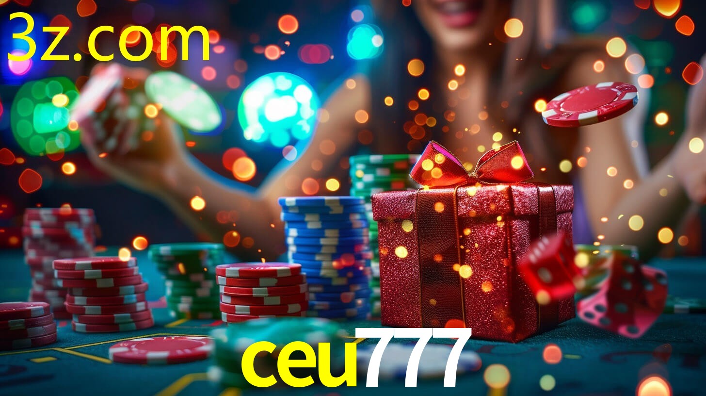Bonus na Cassino Online CEU777.COM
