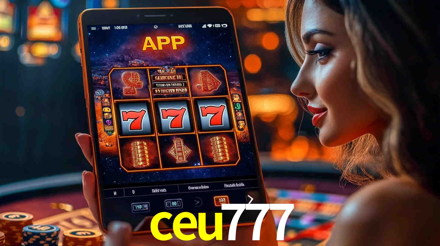 Bônus Generosos e Exclusivos no ceu777 para Você!